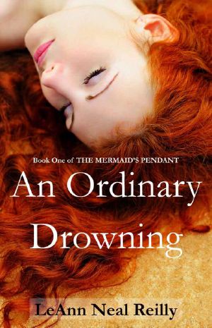 [The Mermaid's Pendant 01] • An Ordinary Drowning